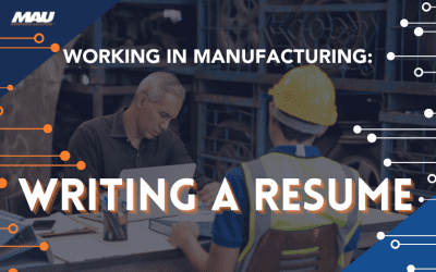 Working in Manufacturing: Writing a Resume
