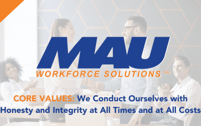 MAU Core Values: We Conduct Ourselves with Honesty and Integrity