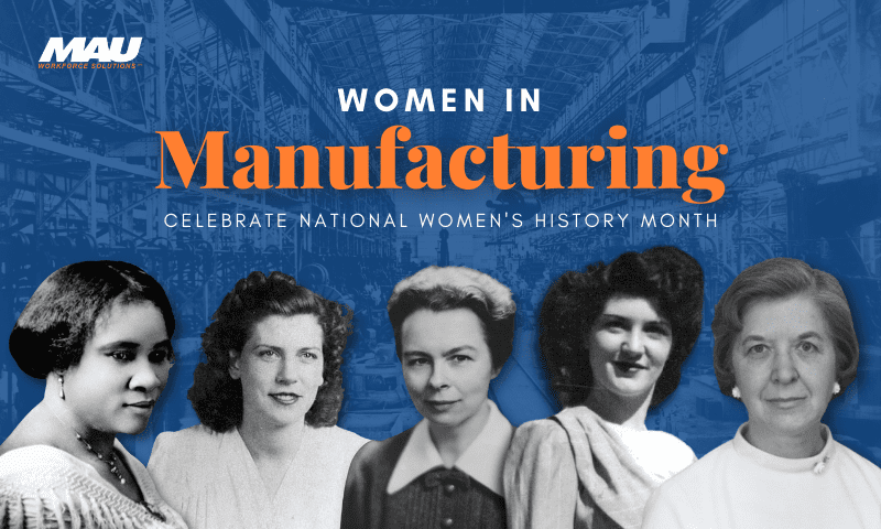 Celebrate National Women’s History Month: Women in Manufacturing