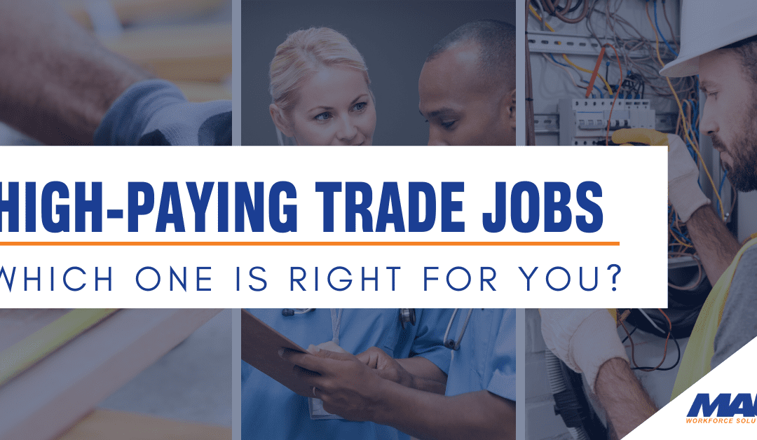 Which High-Paying Trade Job is Right for You?