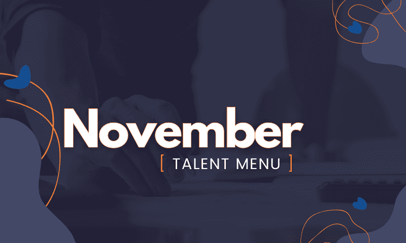 MAU’s November Talent Menu [Download]