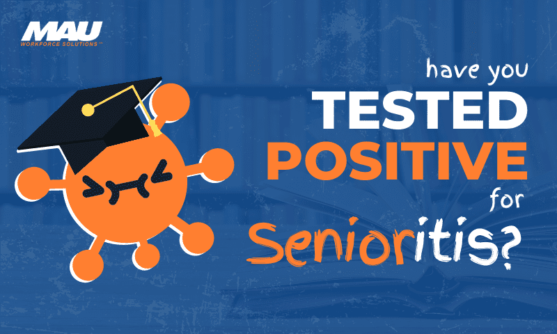 Have You Tested Positive for Senioritis?