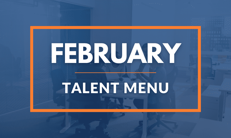 MAU’s February Talent Menu [Download]